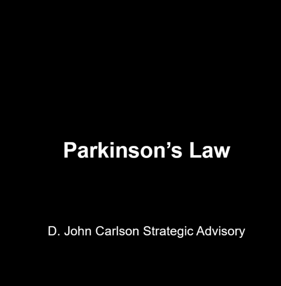 PARKINSON’S LAW