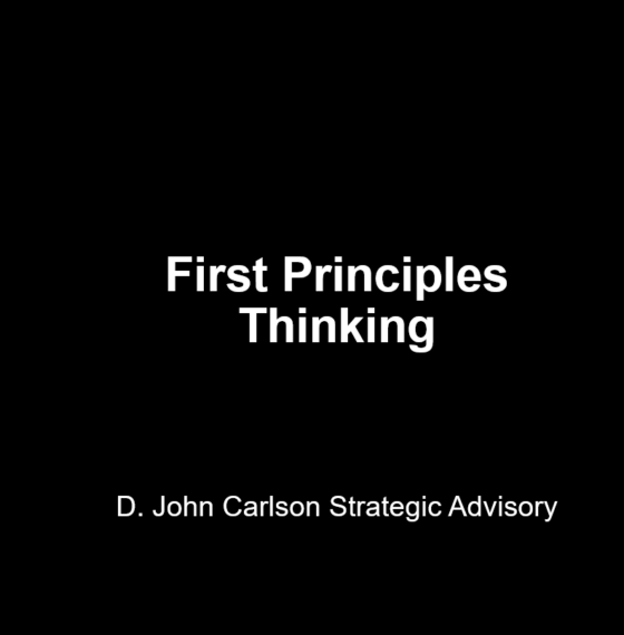 FIRST-PRINCIPLES THINKING