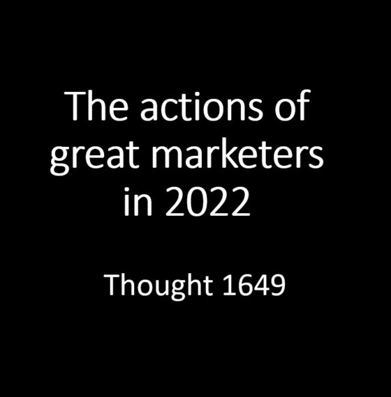 GREAT MARKETERS IN 2022 – UNDERSTAND THE LIMITATIONS OF EDUCATION, VIRUSES, AND INFLUENCERS.